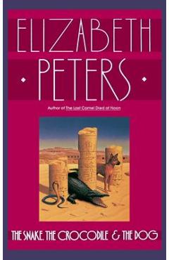 Coperta cărții 'The Snake, the Crocodile and the Dog - Elizabeth Peters'
