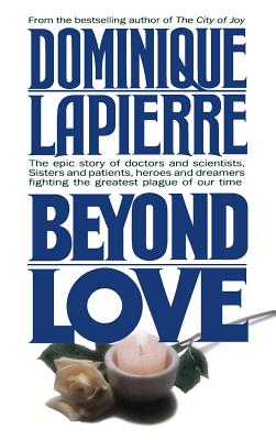 Beyond Love - Dominique Lapierre