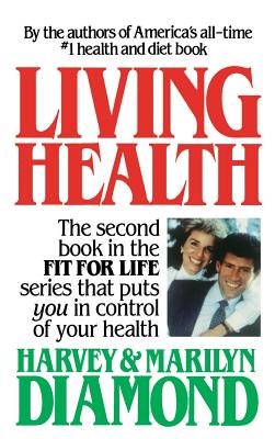 Living Health - Harvey Diamond