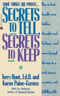 Secrets to Tell, Secrets to Keep - Terry Hunt