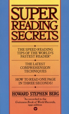 Super Reading Secrets - Howard Stephen Berg