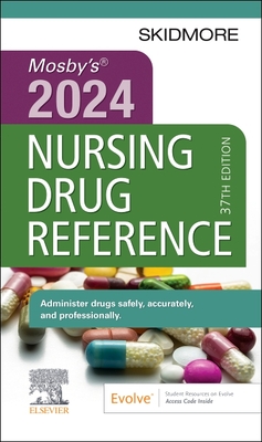 Mosby's 2024 Nursing Drug Reference - Linda Skidmore-roth