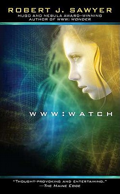 Www: Watch - Robert J. Sawyer