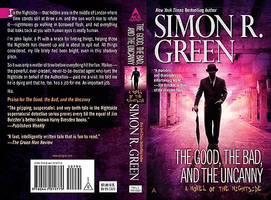 The Good, the Bad, and the Uncanny - Simon R. Green