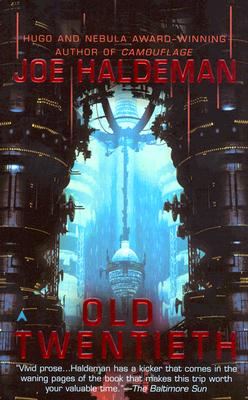Old Twentieth - Joe Haldeman