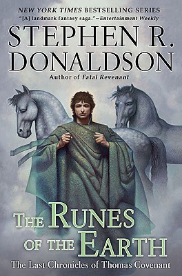 The Runes of the Earth - Stephen R. Donaldson