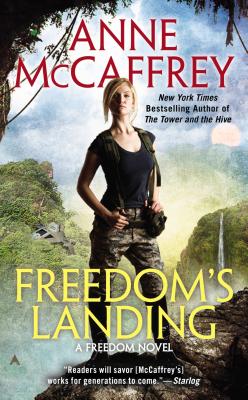 Freedom's Landing - Anne Mccaffrey