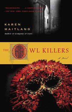 Coperta cărții 'The Owl Killers - Karen Maitland'