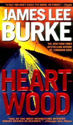 Heartwood - James Lee Burke