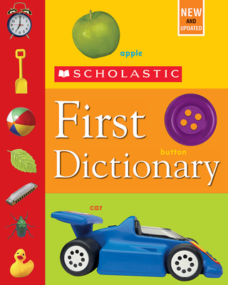 Scholastic First Dictionary - Judith S. Levey