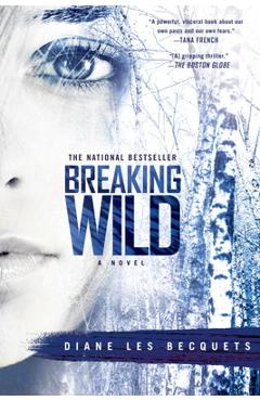 Coperta cărții 'Breaking Wild - Diane Les Becquets'
