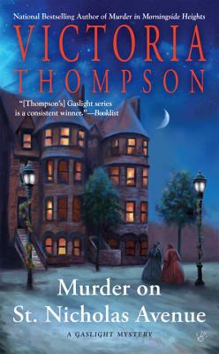 Murder on St. Nicholas Avenue - Victoria Thompson