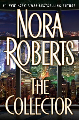 The Collector - Nora Roberts