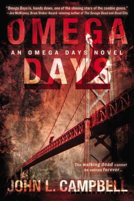 Omega Days - John L. Campbell