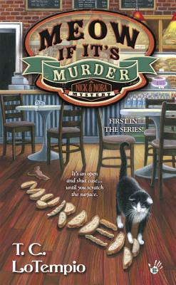 Meow If It's Murder - T. C. Lotempio