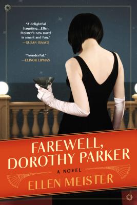 Farewell, Dorothy Parker - Ellen Meister