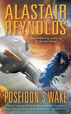 Poseidon's Wake - Alastair Reynolds