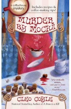 Murder by Mocha - Cleo Coyle