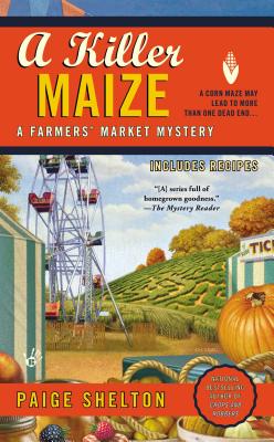 A Killer Maize - Paige Shelton