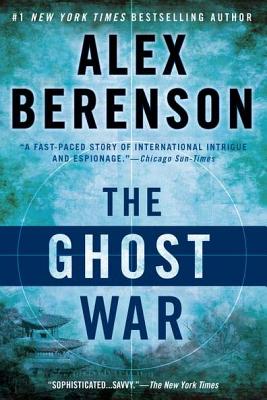 The Ghost War - Alex Berenson