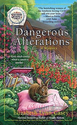 Dangerous Alterations - Elizabeth Lynn Casey