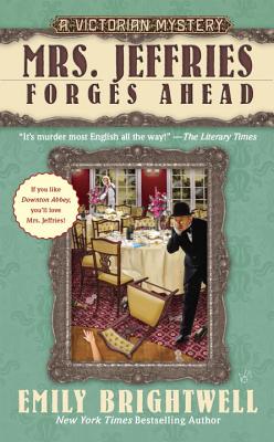 Mrs. Jeffries Forges Ahead - Emily Brightwell