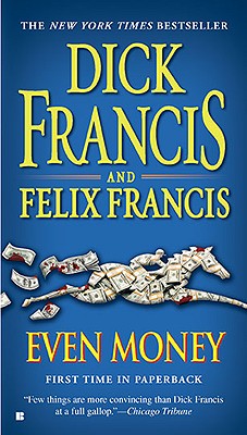 Even Money - Dick Francis