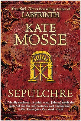 Sepulchre - Kate Mosse