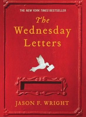 The Wednesday Letters - Jason F. Wright
