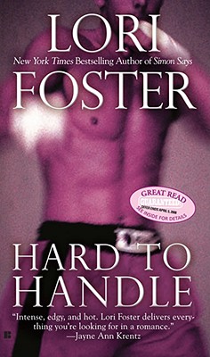 Hard to Handle - Lori Foster