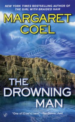 The Drowning Man - Margaret Coel