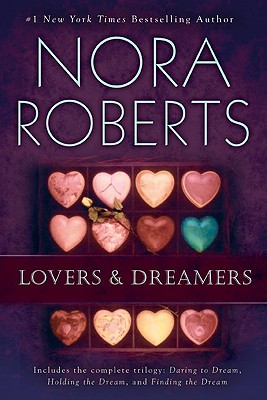 Lovers and Dreamers 3-In-1 - Nora Roberts