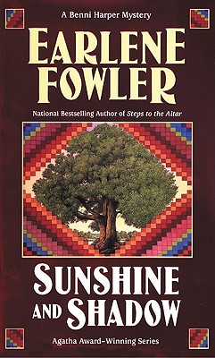 Sunshine and Shadow - Earlene Fowler