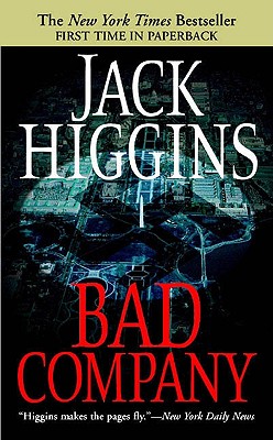 Bad Company - Jack Higgins