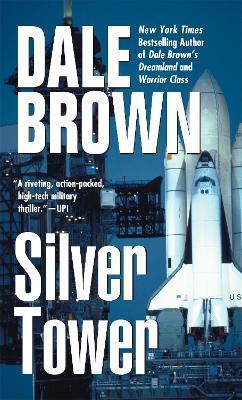 Silver Tower - Dale Brown