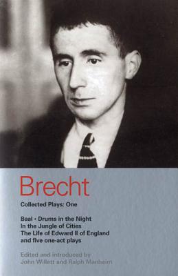Brecht Collected Plays: One - Bertolt Brecht