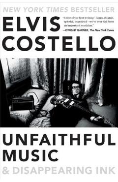 Poza produsului Unfaithful Music & Disappearing Ink - Elvis Costello