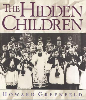 The Hidden Children - Howard Greenfeld
