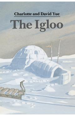 Poza produsului The Igloo - Charlotte Yue