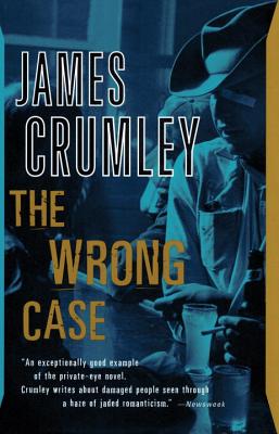 The Wrong Case - James Crumley