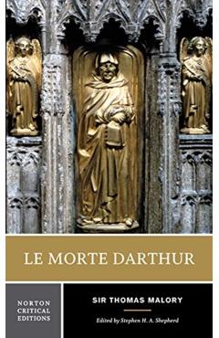 Le Morte Darthur - Thomas Malory