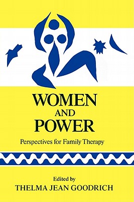 Women and Power - Thelma Jean Goodrich