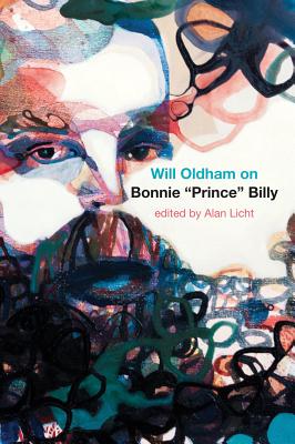 Will Oldham on Bonnie Prince Billy - Will Oldham