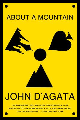 About a Mountain - John D'agata