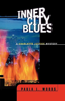 Inner City Blues: A Charlotte Justice Novel - Paula L. Woods