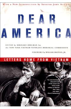 Dear America: Letters Home from Vietnam - Bernard Edelman