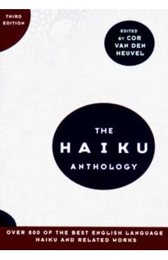 Coperta cărții 'The Haiku Anthology - Cor Van Den Heuvel'
