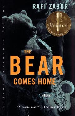 The Bear Comes Home - Rafi Zabor