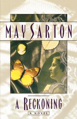 A Reckoning - May Sarton