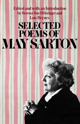 Selected Poems of May Sarton - May Sarton